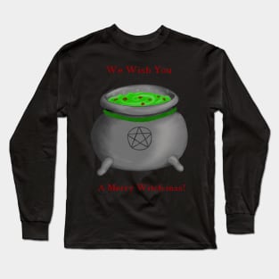 Christmas Cauldron- 'We Wish You a Merry Witch-mas!' Long Sleeve T-Shirt